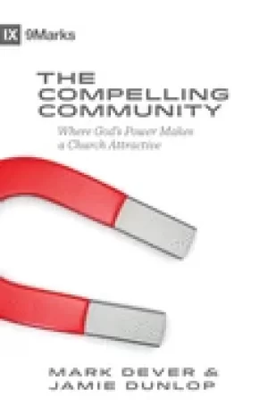Image of compelling community where gods power makes a church attractive