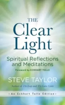 Image of The Clear Light : Spiritual Reflections and Meditations