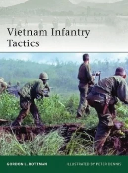 Image of Vietnam Infantry Tactics by Gordon L. Rottman Book