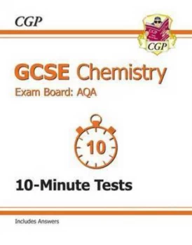 Image of Gcse Chemistry Aqa 10-Minute Tests including Answers a -G Course Hardback