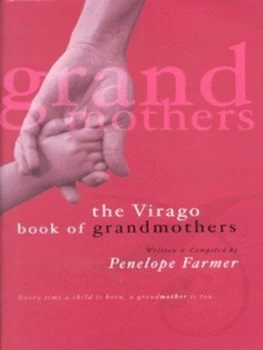 Image of The Virago Book of Grandmothers by Penelope Farmer Hardback