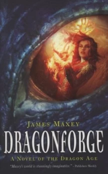 Image of Dragonforge by James Maxey Paperback