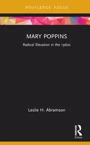 Image of Mary Poppins Radical Elevation in the 1960s