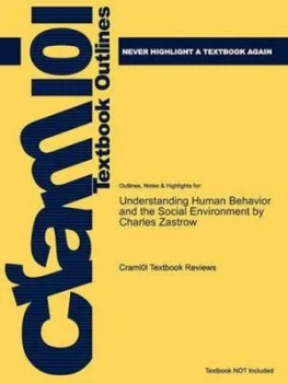Image of Outlines and Highlights for Understanding Human Behavior and the Social Envir by Cram101 Textbook Reviews Paperback