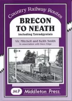 Image of Brecon to Neath by Smith Keith