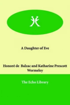 Image of Daughter of Eve by Honore De Balzac Paperback