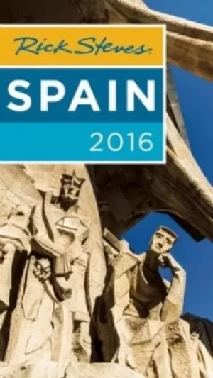 Image of Rick Steves Spain 2016 by Rick Steves
