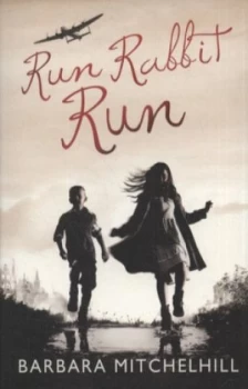 Image of Run Rabbit Run by Barbara Mitchelhill Paperback