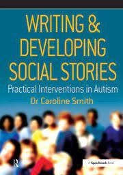 Image of Writing & developing social stories by Caroline Smith