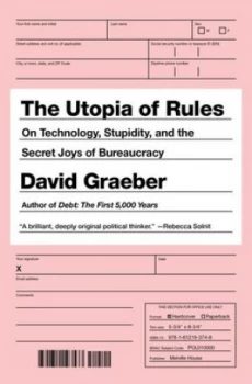 Image of The Utopia of Rules by David Graeber Hardback