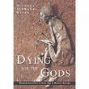 Image of Dying for the Gods by David Green Book