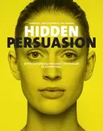 Image of hidden persuasion 33 psychological influences techniques in advertising