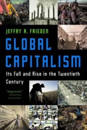Image of Global capitalism by Jeffry A. Frieden