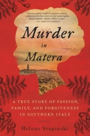 Image of Murder in Matera by Helene Stapinski