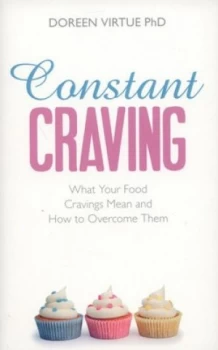 Image of Constant Craving by Doreen Virtue Paperback