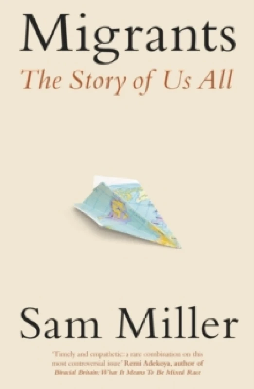Image of Migrants : The Story of Us All Paperback / softback