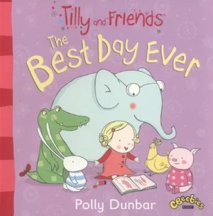 Image of The Best Day Ever by Polly Dunbar Book
