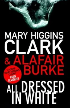 Image of All Dressed in White by Mary Higgins Clark Hardback