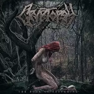 Image of The Book of Suffering Tome I by Cryptopsy CD Album