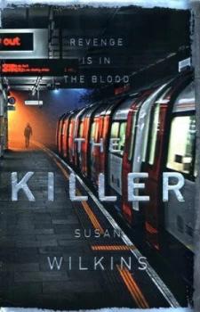 Image of The Killer by Susan Wilkins Hardback