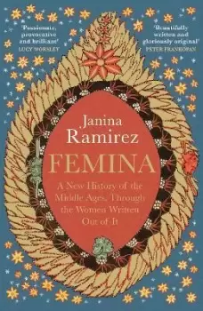 Image of Femina by Janina Ramirez