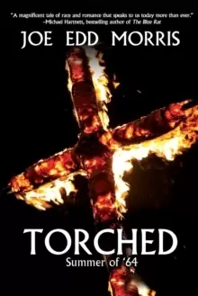 Image of Torched : Summer of '64