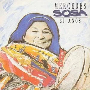 Image of 30 Anos by Mercedes Sosa CD Album