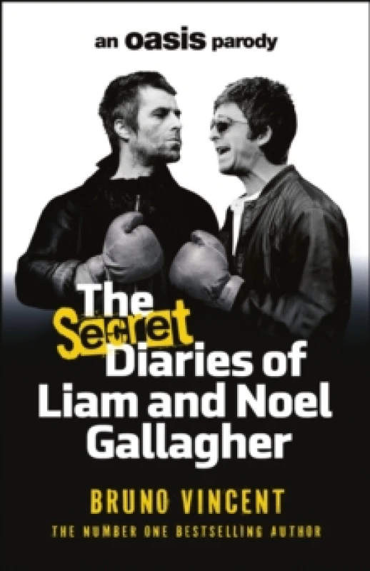 Image of The Secret Diaries of Liam and Noel Gallagher : An Oasis Parody Hardback