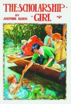 Image of The Scholarship Girl by Josephine Elder and Josephine Elder Paperback