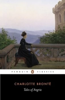 Image of Tales of Angria by Charlotte Bront Book