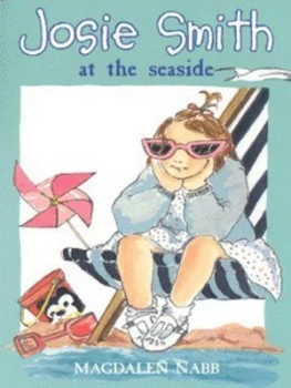 Image of Josie Smith at the Seaside by Magdalen Nabb and Pirkko Vainio Book