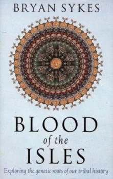 Image of Blood of the Isles by Bryan Sykes Hardback