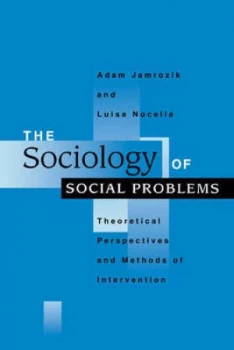 Image of The Sociology of Social Problems by Adam Jamrozik Paperback