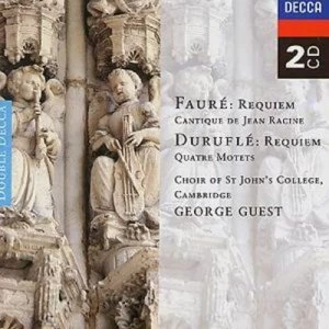 Image of Faure Requiem / Durufle Requiem Etc Choir of St Johns Colle by Gabriel Faure CD Album