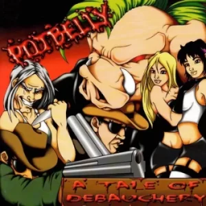 Image of A Tale of Debauchery by Potbelly Vinyl Album