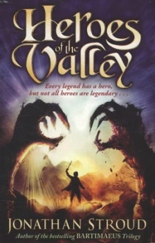 Image of Heroes of the Valley by Jonathan Stroud Paperback