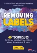 Image of removing labels grades k 12 40 techniques to disrupt negative expectations