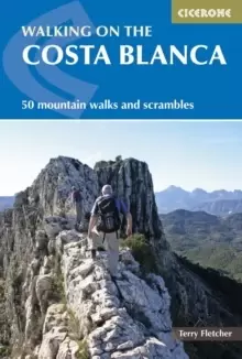Image of Walking on the Costa Blanca : 50 mountain walks and scrambles