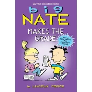 Image of Big Nate Makes the Grade by Lincoln Peirce, Chuck Harper, Tim Lynch, Caty Neis (Paperback, 2012)
