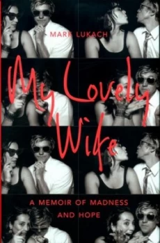 Image of My Lovely Wife by Mark Lukach Hardback