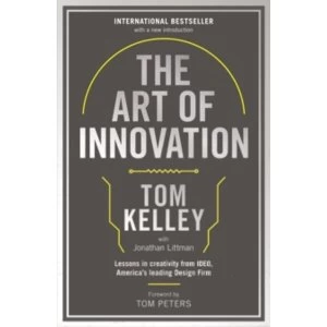 Image of The Art Of Innovation : Lessons in Creativity from IDEO, America's Leading Design Firm