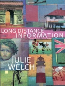 Image of Long Distance Information by Julie Welch Hardback