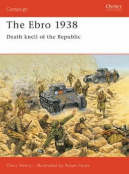 Image of The Ebro 1938 by Chris Henry Book