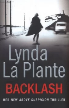 Image of Backlash by Lynda La Plante Hardback