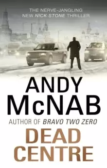 Image of Dead Centre : (Nick Stone Thriller 14)