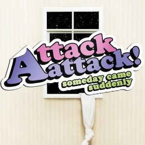 image of Attack Attack - Someday Came Suddenly CD