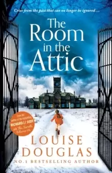 Image of The Room in the Attic : The TOP 5 bestselling novel from Louise Douglas