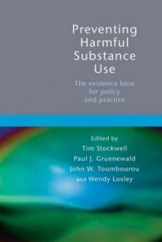 Image of Preventing Harmful Substance Use by Tim Stockwell Paperback
