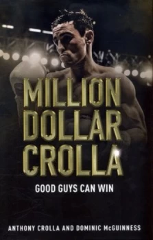 Image of Million dollar Crolla by Anthony Crolla