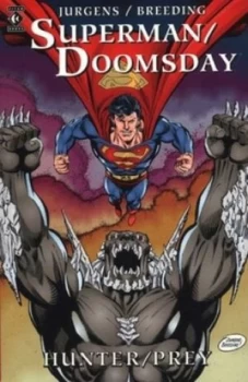 Image of Superman/doomsday by Dan Jurgens and Brett Breeding and Bill Oakley and Jerry Siegel and Joe Shuster Paperback